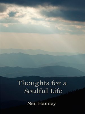 cover image of Thoughts for a Soulful Life